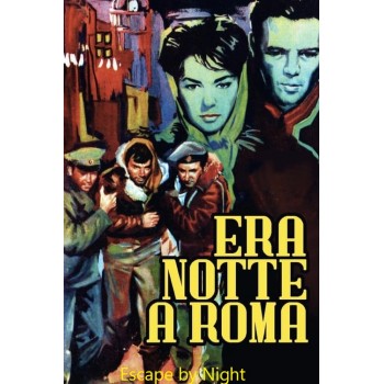 Escape by Night – 1960 aka Era Notte A Roma WWII